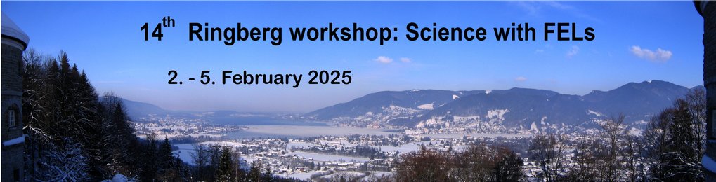 14th Ringberg Workshop: Science with FELs