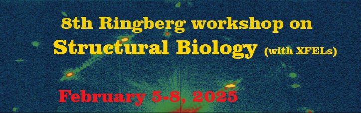 8th Ringberg Workshop on Structural Biology (with XFELs)